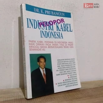 Salah satu buku biografi DR. K. Pri Bangun, Pelopor Kabel Indonesia, karya Teridah Bangun