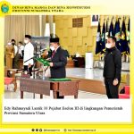 Gubernur Sumatera Utara, Edy Rahmayadi melantik 33 Pejabat Administrator (Eselon III)