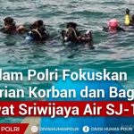 Penyelam Polri Fokuskan Pencarian Korban dan Bagian Pesawat Sriwijaya Air SJ-182