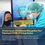 21 Juta Lansia di Indonesia Ditargetkan Vaksinasi Virus Corona Tahap Kedua