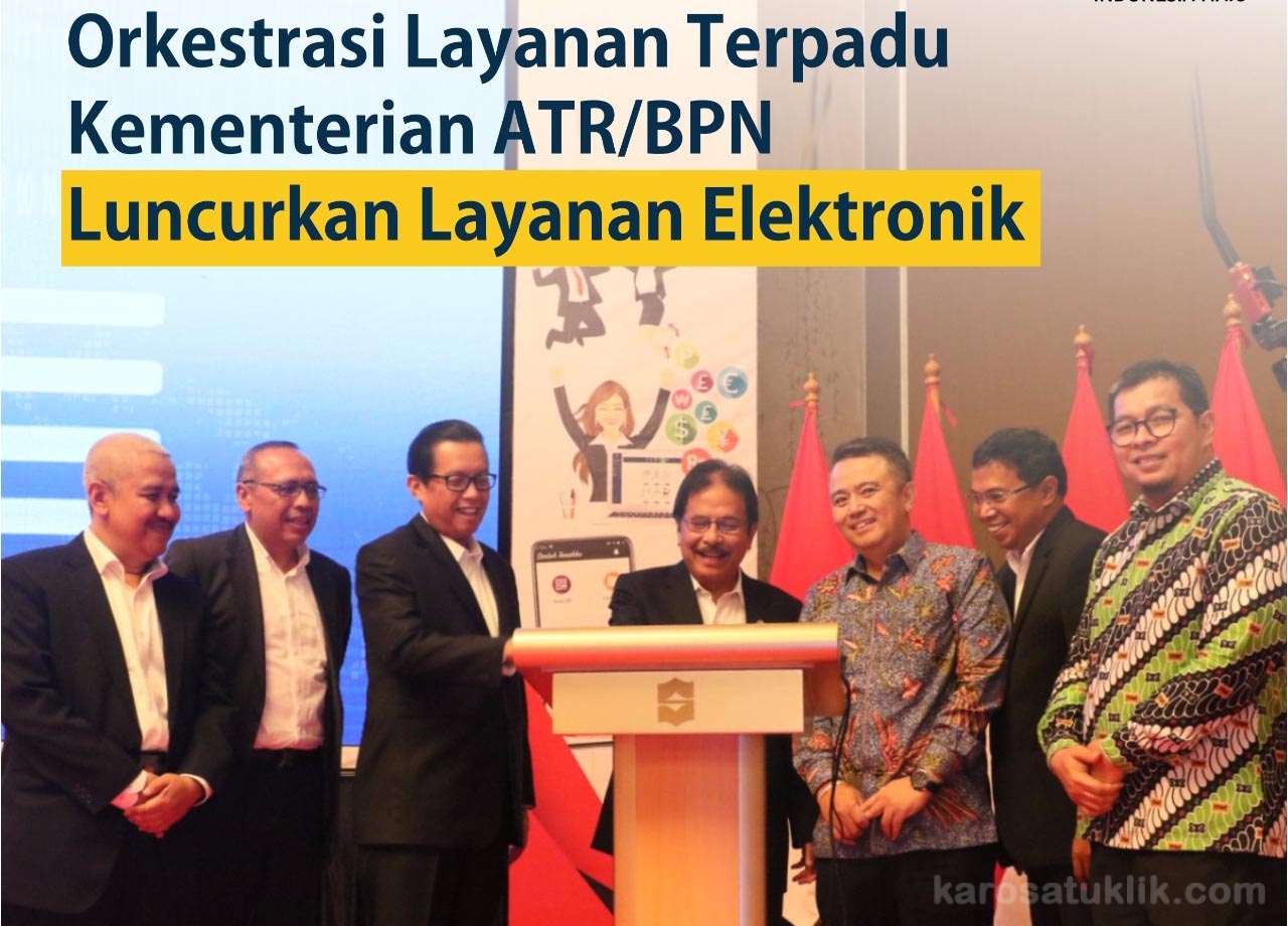 Kementerian ATRBPN Jamin Sertifikat Tanah Elektronik Aman dari Tanda Tangan Palsu