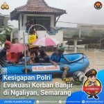 Kesigapan Polri Gerak Cepat Evakuasi Korban Banjir di Semarang