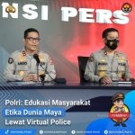 Masyarakat Diminta Percaya Virtual Police