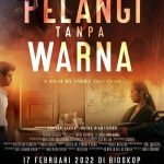 Film ‘Pelangi Tanpa Warna‘ yang dibintangi oleh Rano Karno dan Maudy Koesnady akan tetap tayang di bioskop pada 17 Februari 2022 meski kasus COVID-19 kembali meningkat.