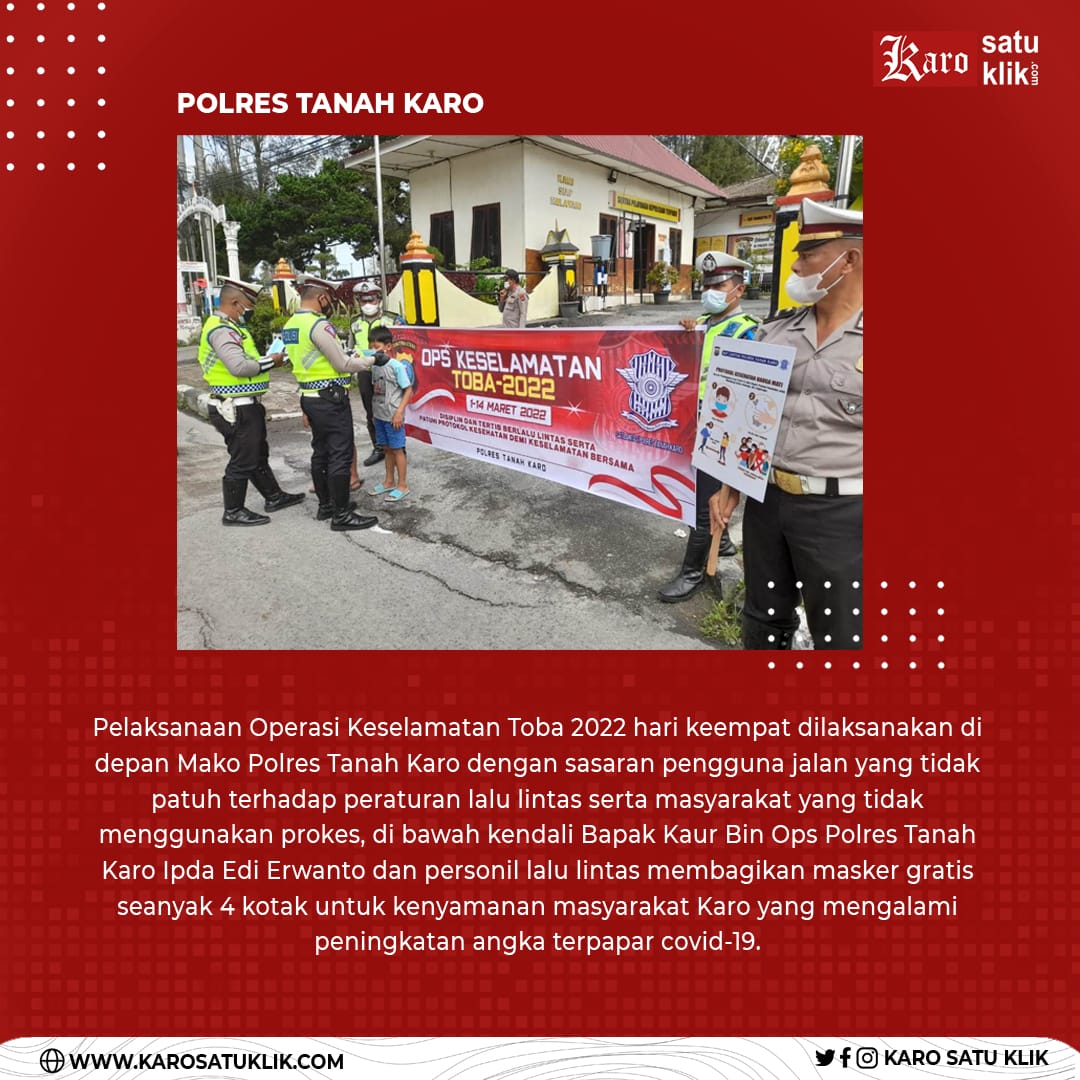 Satlantas Polres Tanah Karo menggelar Operasi Keselamatan Toba 2022 hari ke empat yang di pusatkan di depan Mako Polres Tanah Karo, Jalan Veteran Kabanjahe Jumat (4/2/2022).