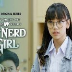 Rekor, My Nerd Girl Series Ditonton 1 Juta Kali di Hari Perdana Tayang