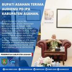 Bupati Surya Terima Audiensi PD IPA Kabupaten Asahan
